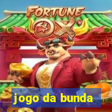 jogo da bunda